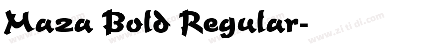 Maza Bold Regular字体转换